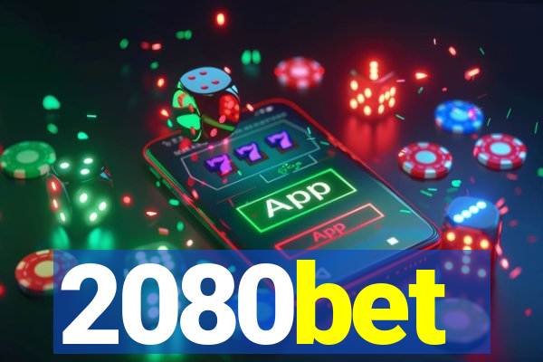 2080bet