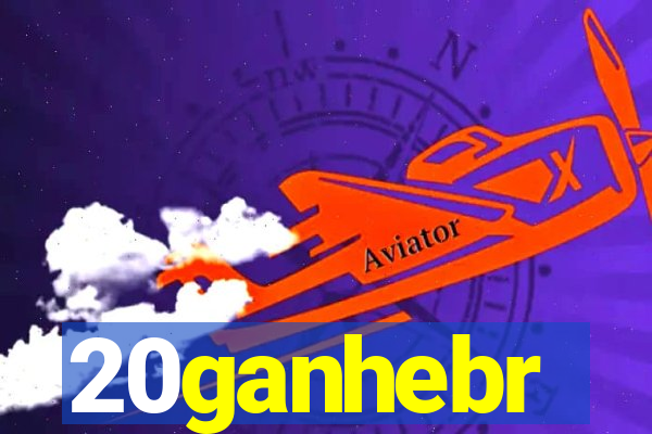 20ganhebr