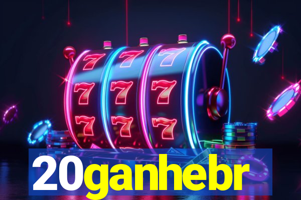 20ganhebr