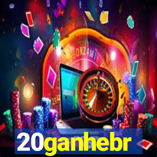 20ganhebr