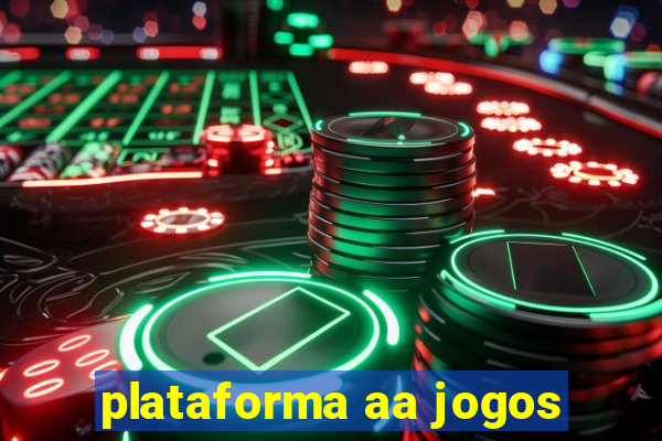 plataforma aa jogos