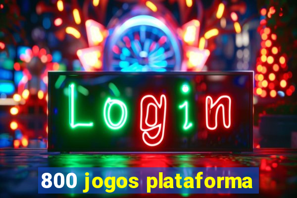 800 jogos plataforma