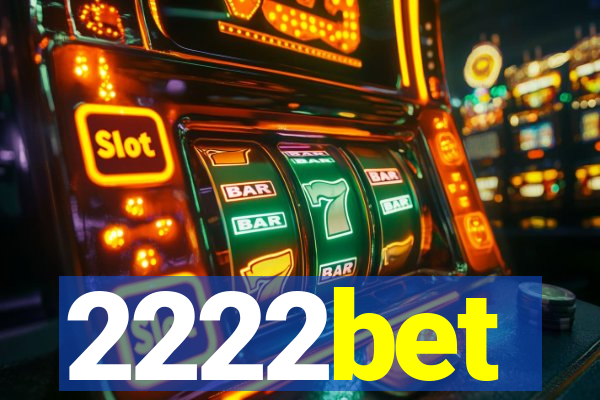 2222bet