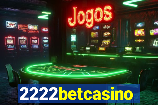 2222betcasino