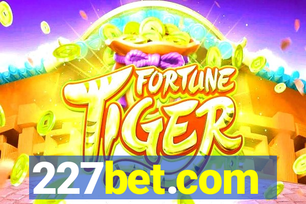 227bet.com