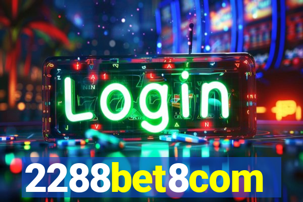 2288bet8com