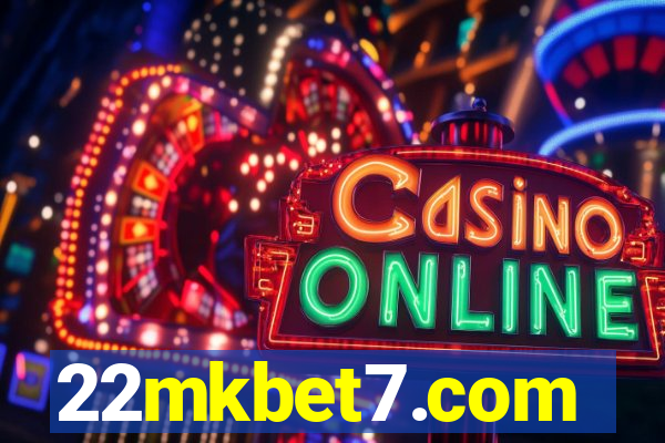 22mkbet7.com