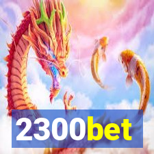 2300bet