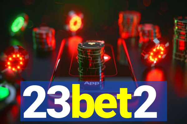 23bet2