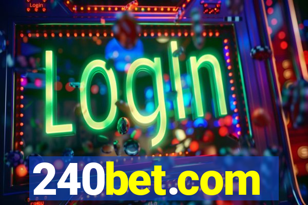 240bet.com