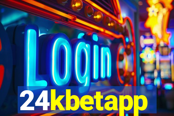 24kbetapp