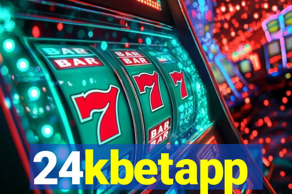 24kbetapp