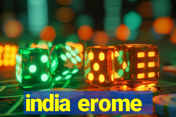 india erome