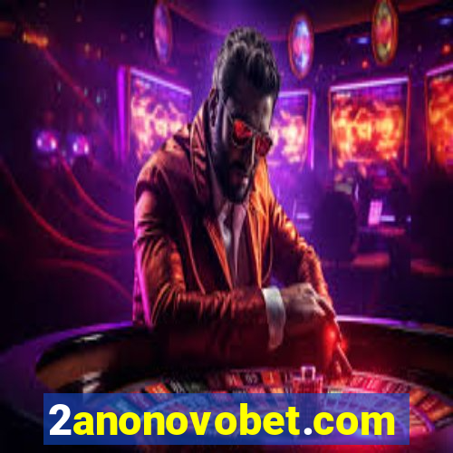 2anonovobet.com