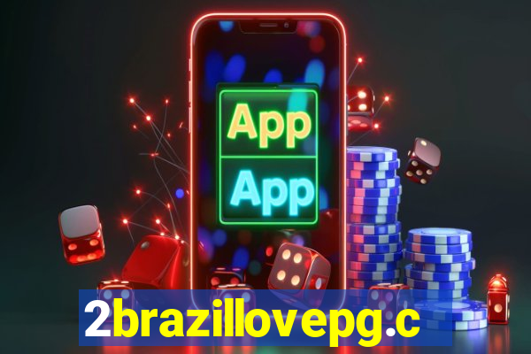 2brazillovepg.com