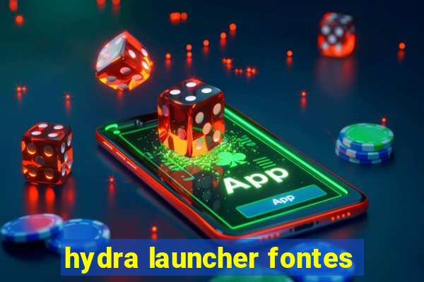 hydra launcher fontes