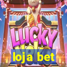 loja bet