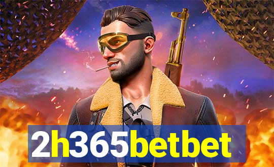 2h365betbet