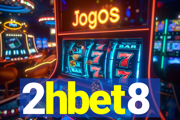 2hbet8