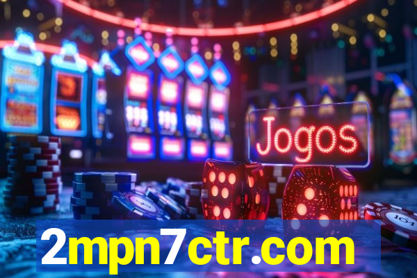 2mpn7ctr.com