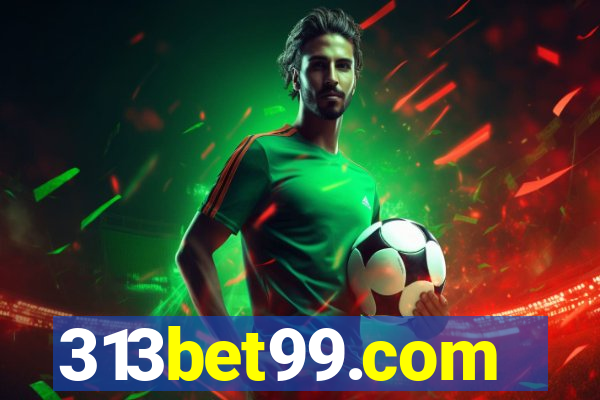 313bet99.com