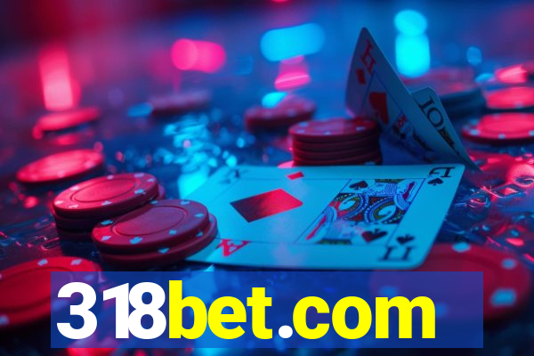 318bet.com