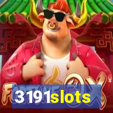 3191slots