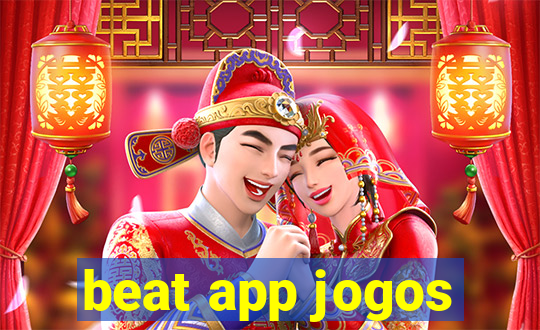 beat app jogos