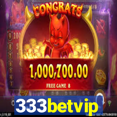 333betvip