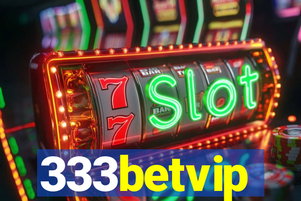 333betvip