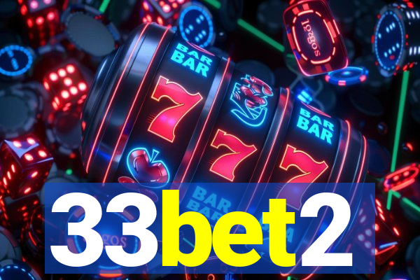 33bet2