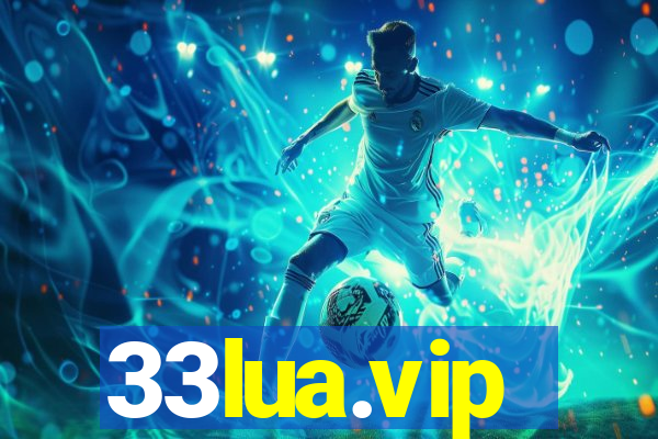 33lua.vip