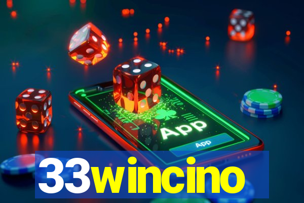 33wincino