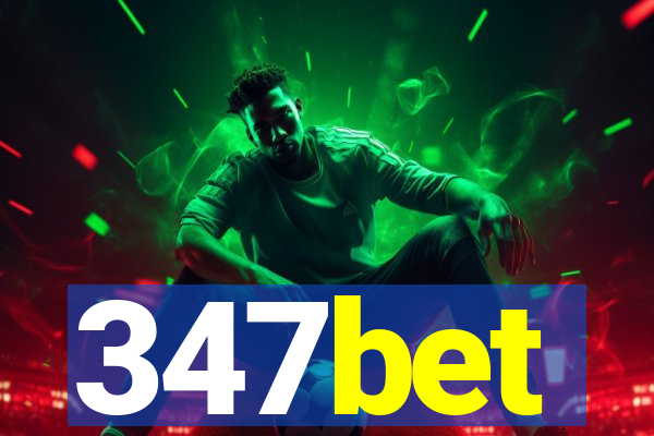 347bet