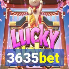 3635bet