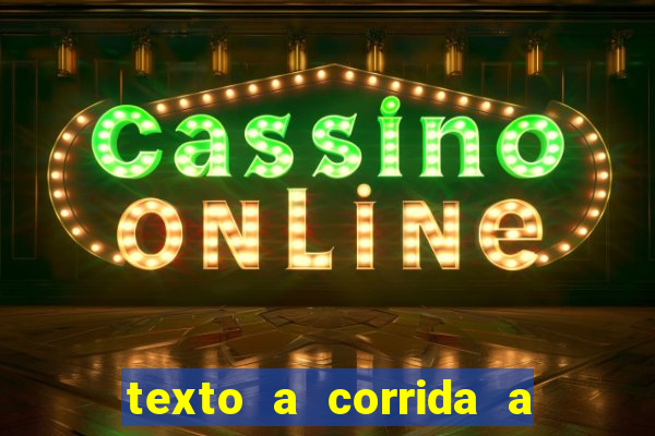 texto a corrida a lagarta lili