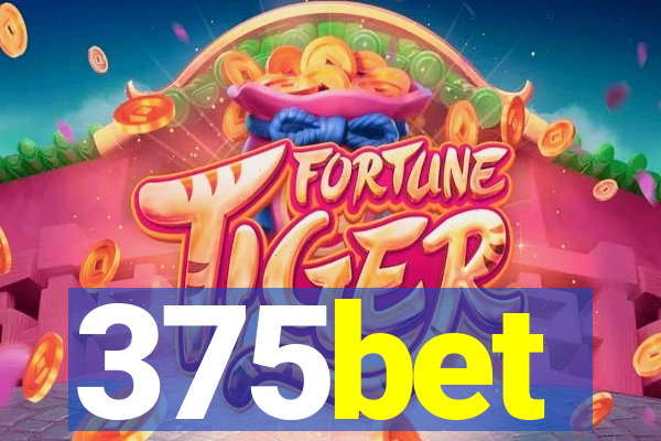 375bet