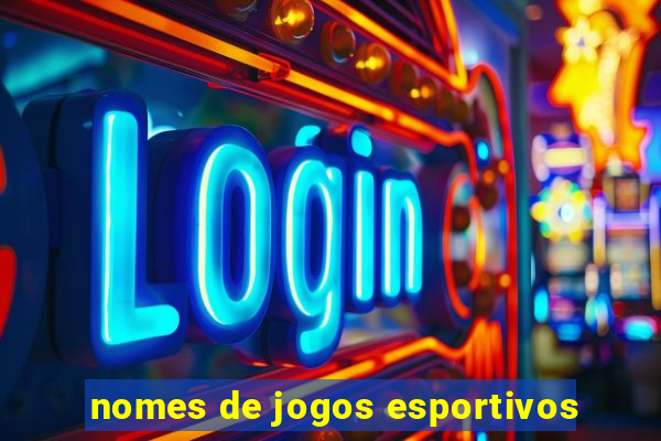 nomes de jogos esportivos