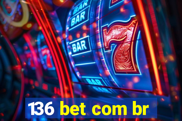 136 bet com br