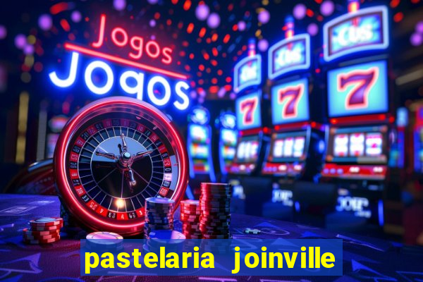 pastelaria joinville zona sul