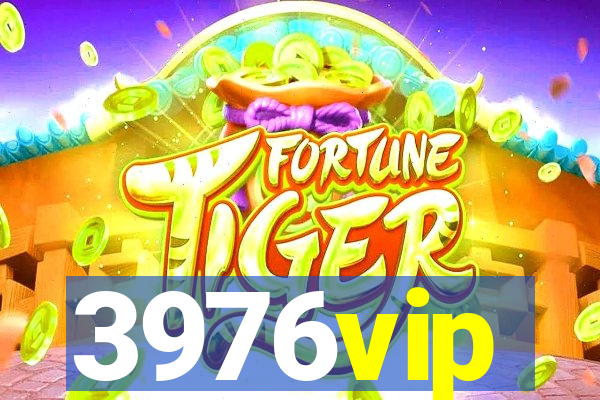 3976vip