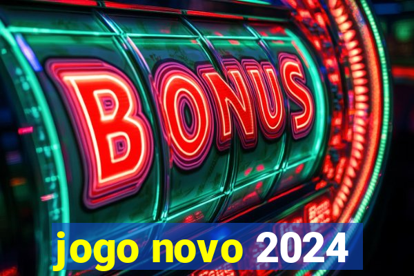 jogo novo 2024