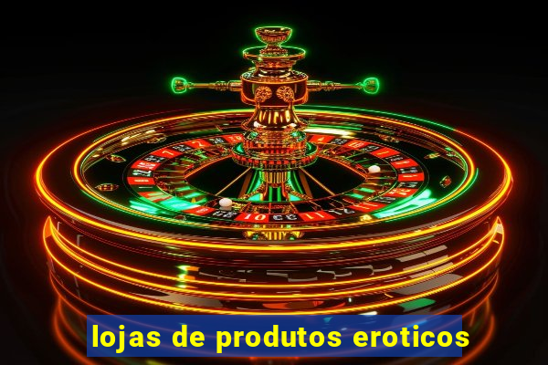 lojas de produtos eroticos