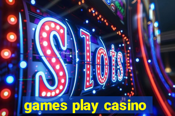 games play casino