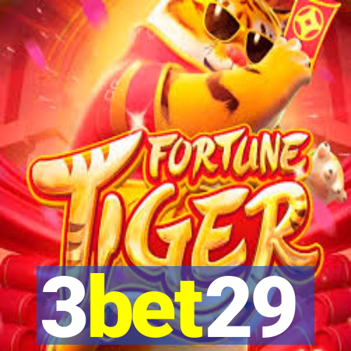 3bet29