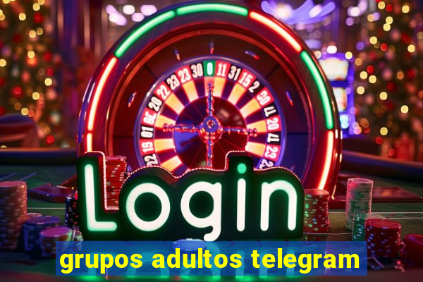 grupos adultos telegram