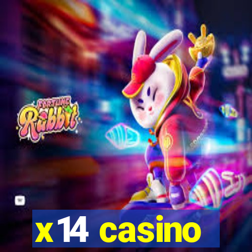 x14 casino