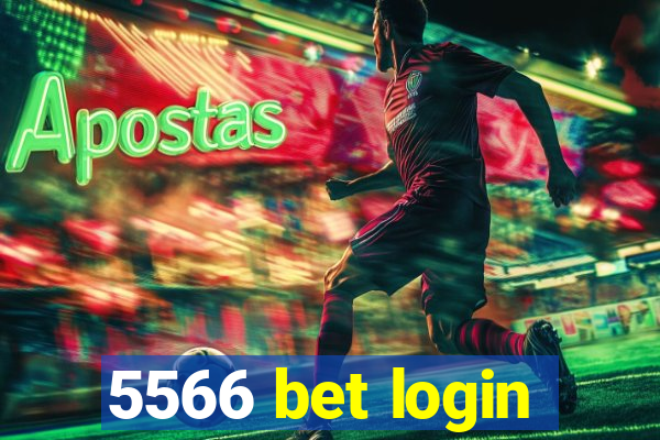 5566 bet login