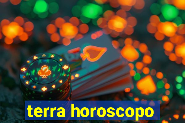 terra horoscopo