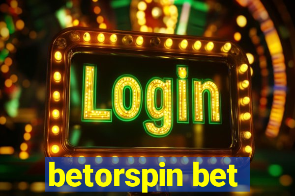 betorspin bet